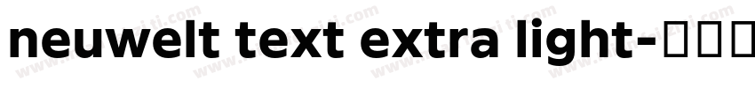 neuwelt text extra light字体转换